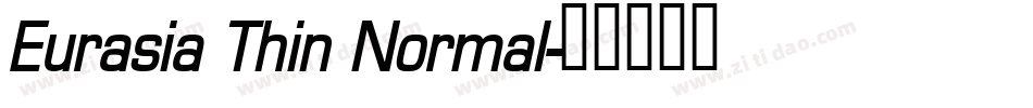 Eurasia Thin Normal字体转换